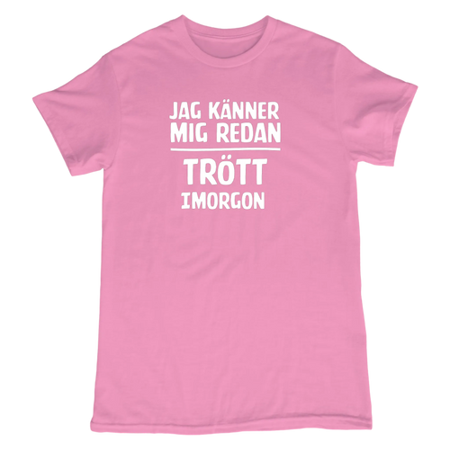 Trött imorgon - Dam