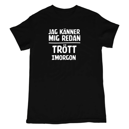 Trött imorgon - Dam