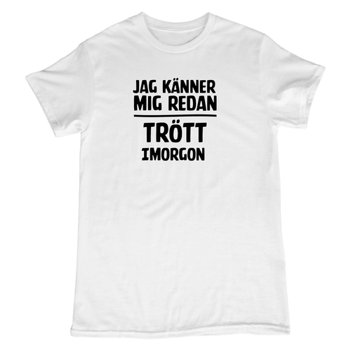 Trött imorgon - Dam