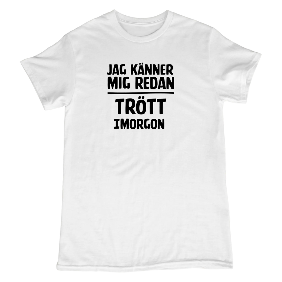 Trött imorgon - Dam
